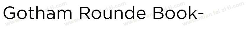 Gotham Rounde Book字体转换